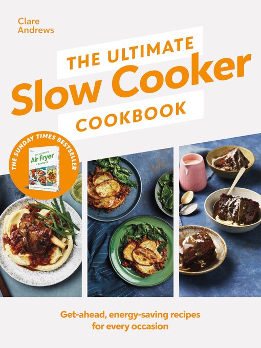 Title details for The Ultimate Slow Cooker Cookbook by Clare Andrews - Available